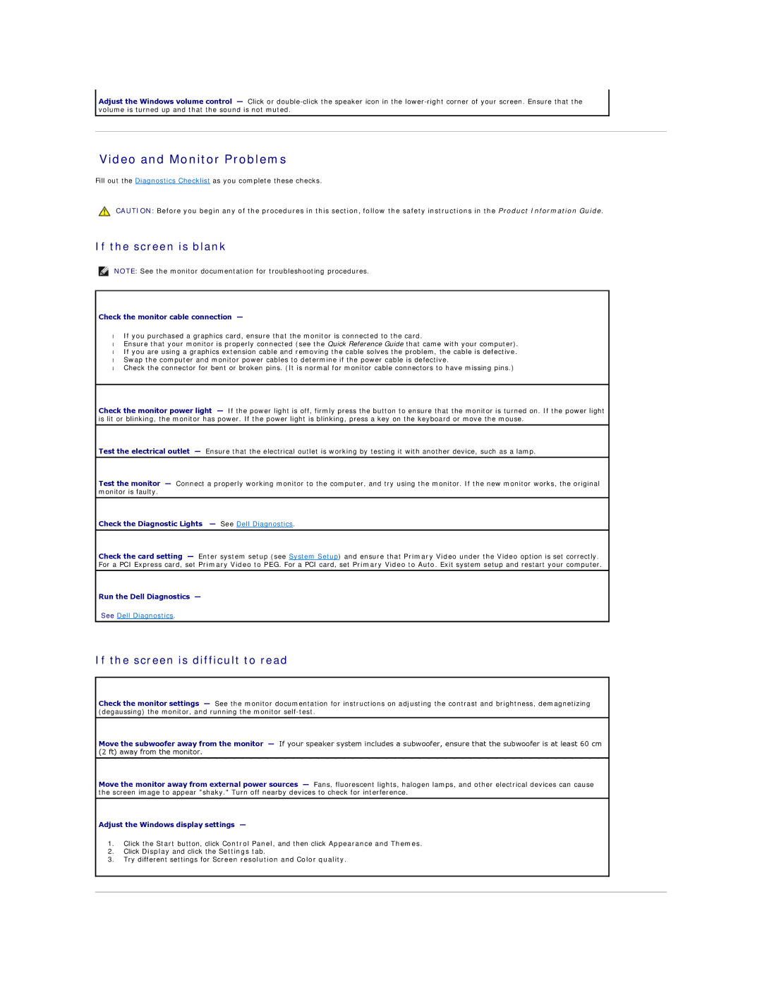 Dell 690 manual Video and Monitor Problems, If the screen is blank, If the screen is difficult to read 