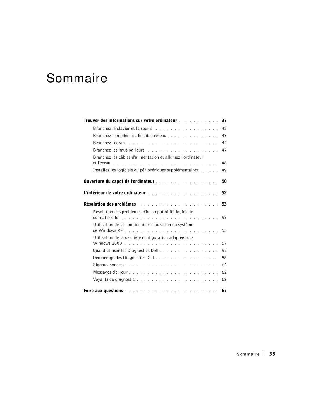 Dell 6T341 Branchez les câbles dalimentation et allumez lordinateur, Résolution des problèmes dincompatibilité logicielle 