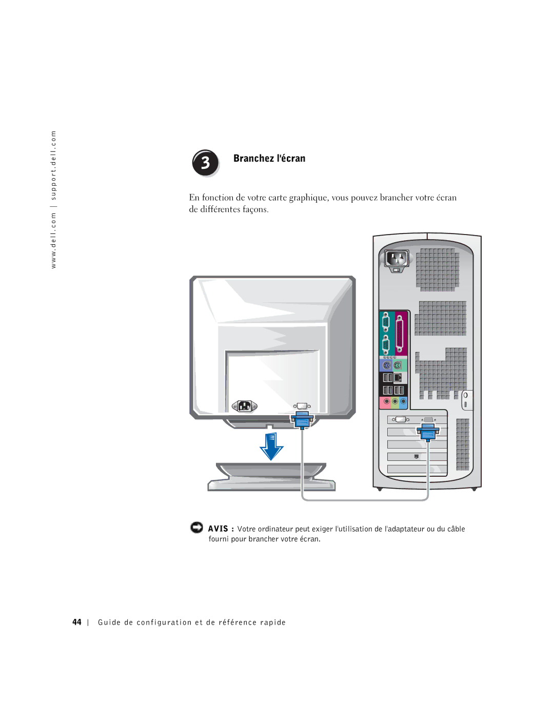 Dell 6T341 manual Branchez lécran 