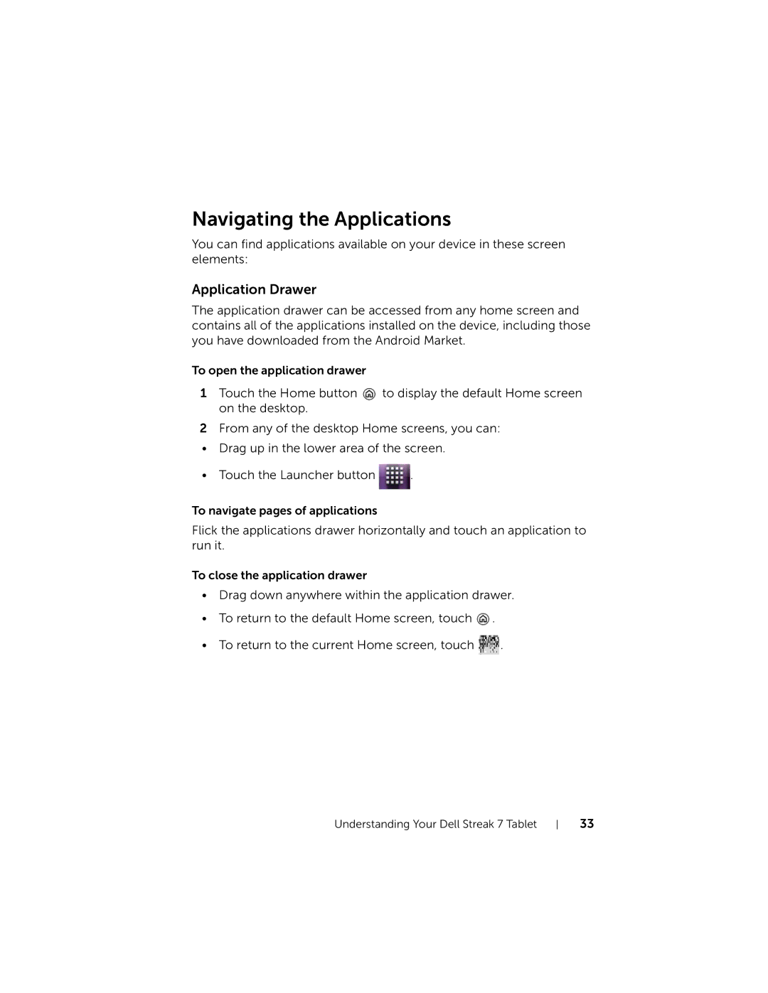 Dell 7 user manual Navigating the Applications, Application Drawer 