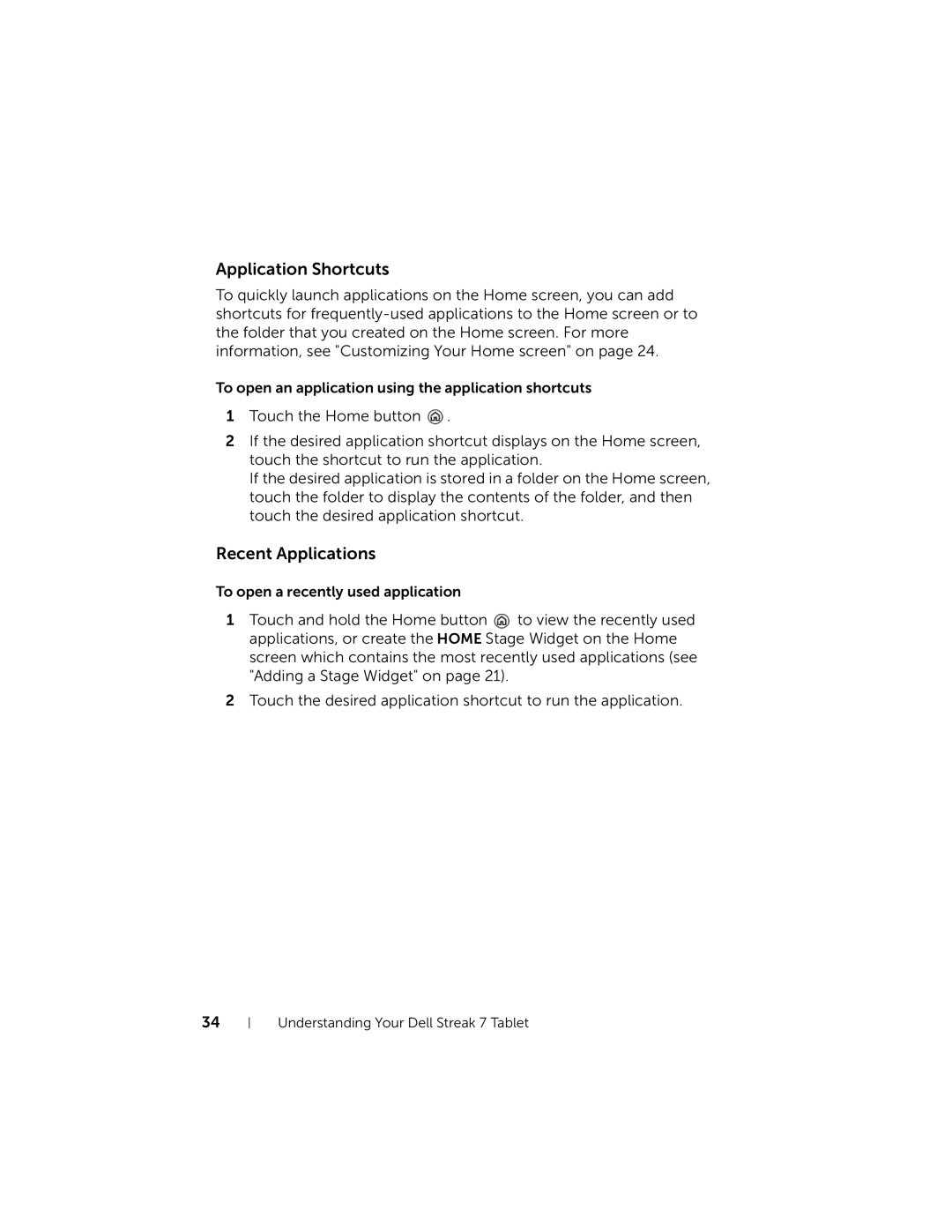 Dell 7 user manual Application Shortcuts, Recent Applications 