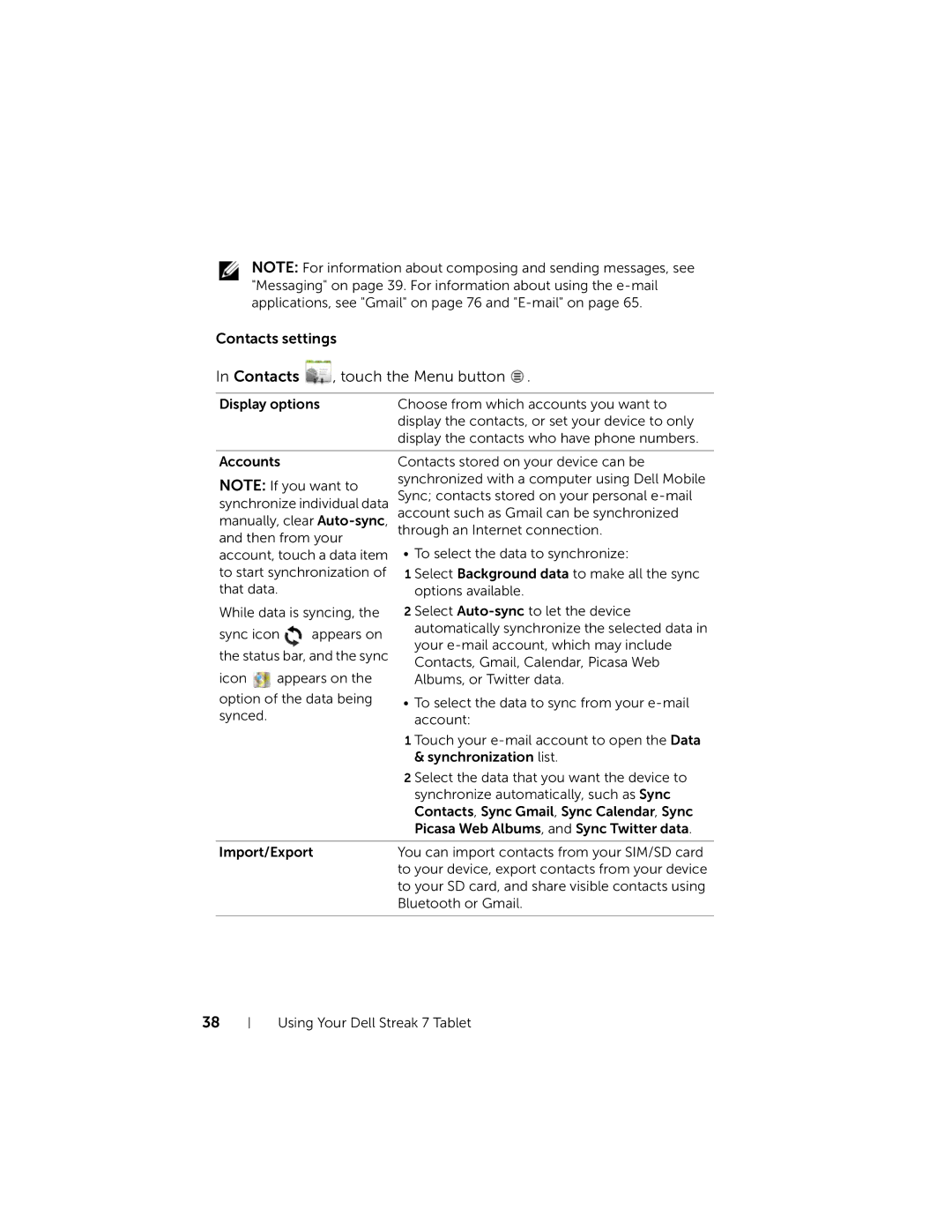 Dell 7 user manual Contacts settings Touch the Menu button 