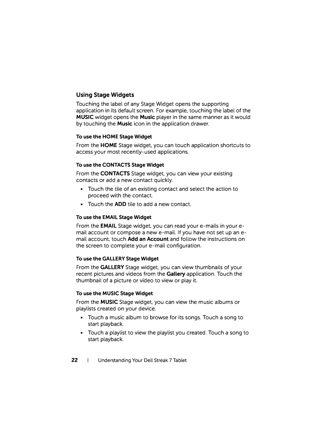 Dell 7 user manual Using Stage Widgets 