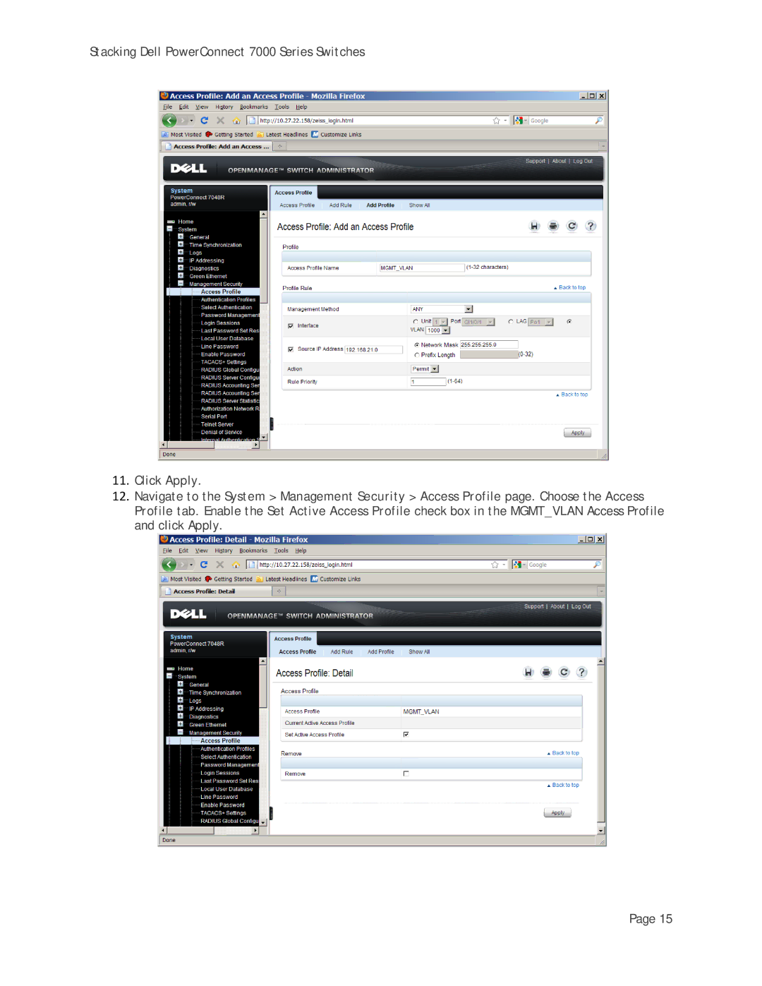 Dell manual Stacking Dell PowerConnect 7000 Series Switches Click Apply 