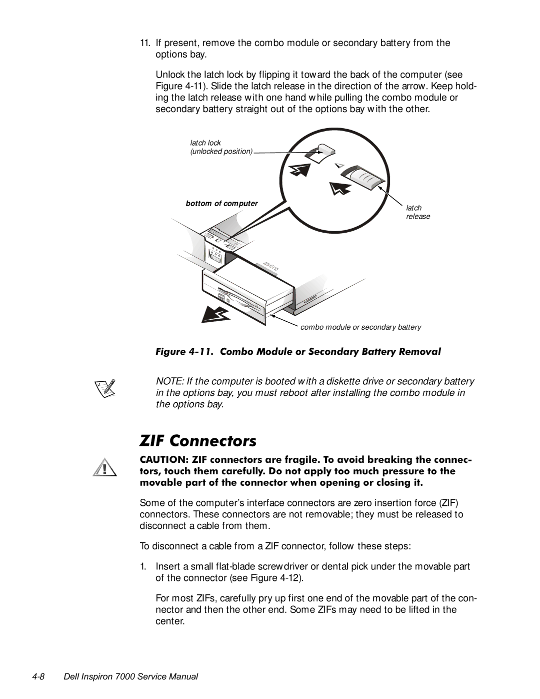 Dell 7000 manual =,&Rqqhfwruv, LJXUH&RPER0RGXOHRU6HFRQGDU\%DWWHU\5HPRYDO 