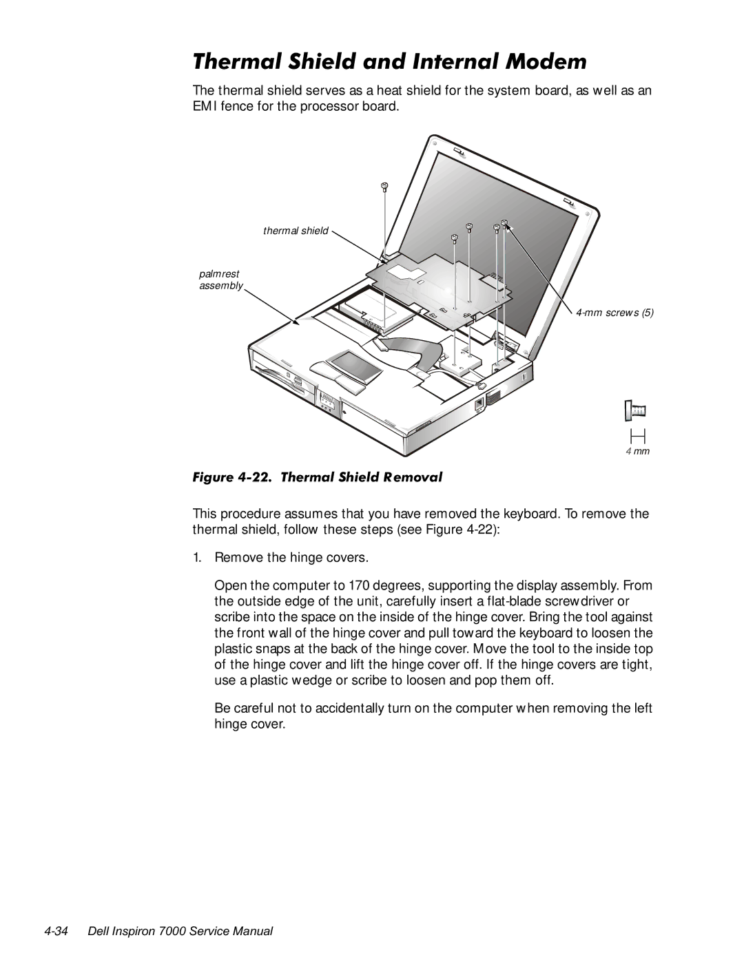 Dell 7000 manual 7KHUPDO6KLHOGDQG,QWHUQDO0RGHP, LJXUH7KHUPDO6KLHOG5HPRYDO 