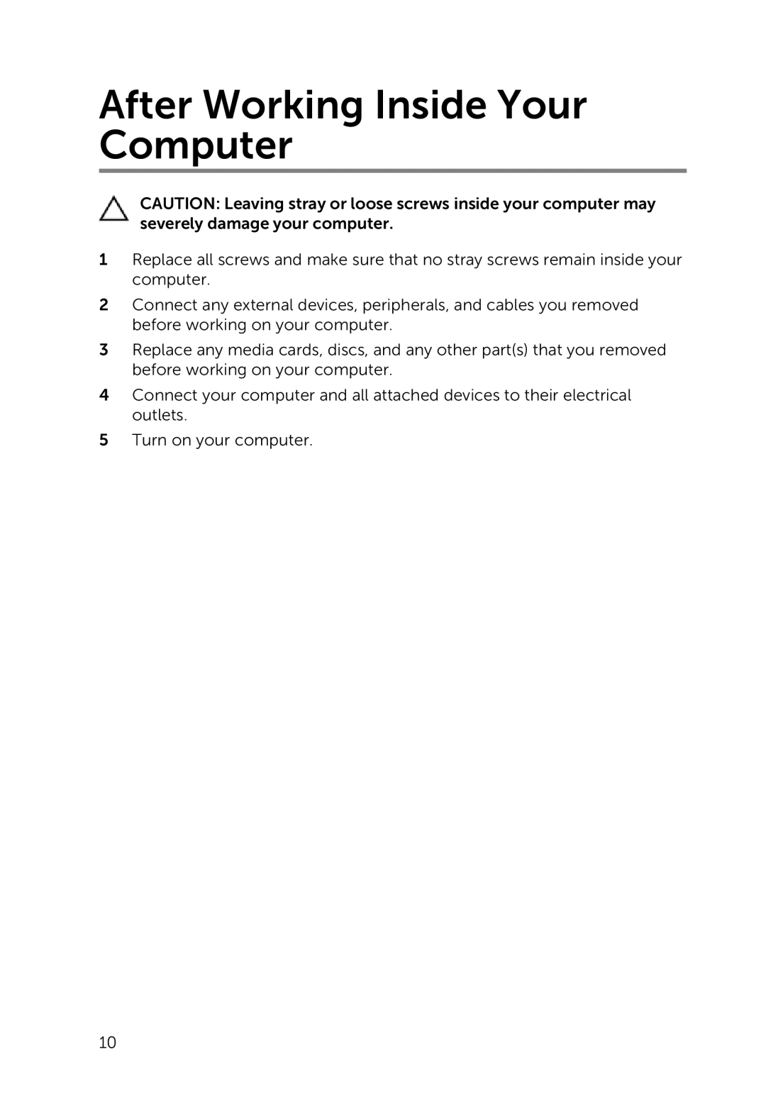 Dell 7000 service manual After Working Inside Your Computer 