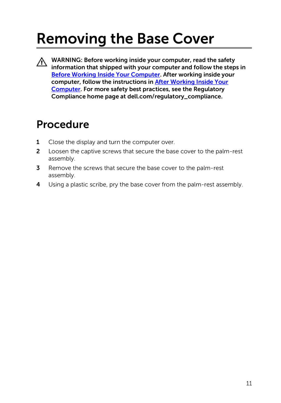 Dell 7000 service manual Removing the Base Cover, Procedure 