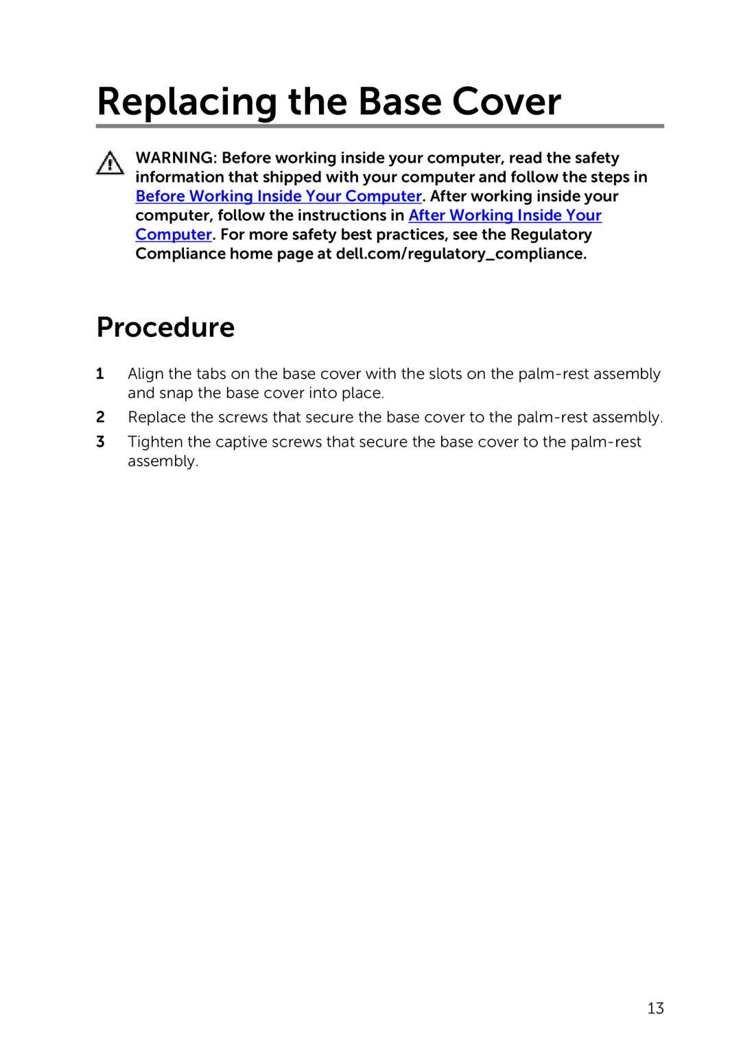 Dell 7000 service manual Replacing the Base Cover 