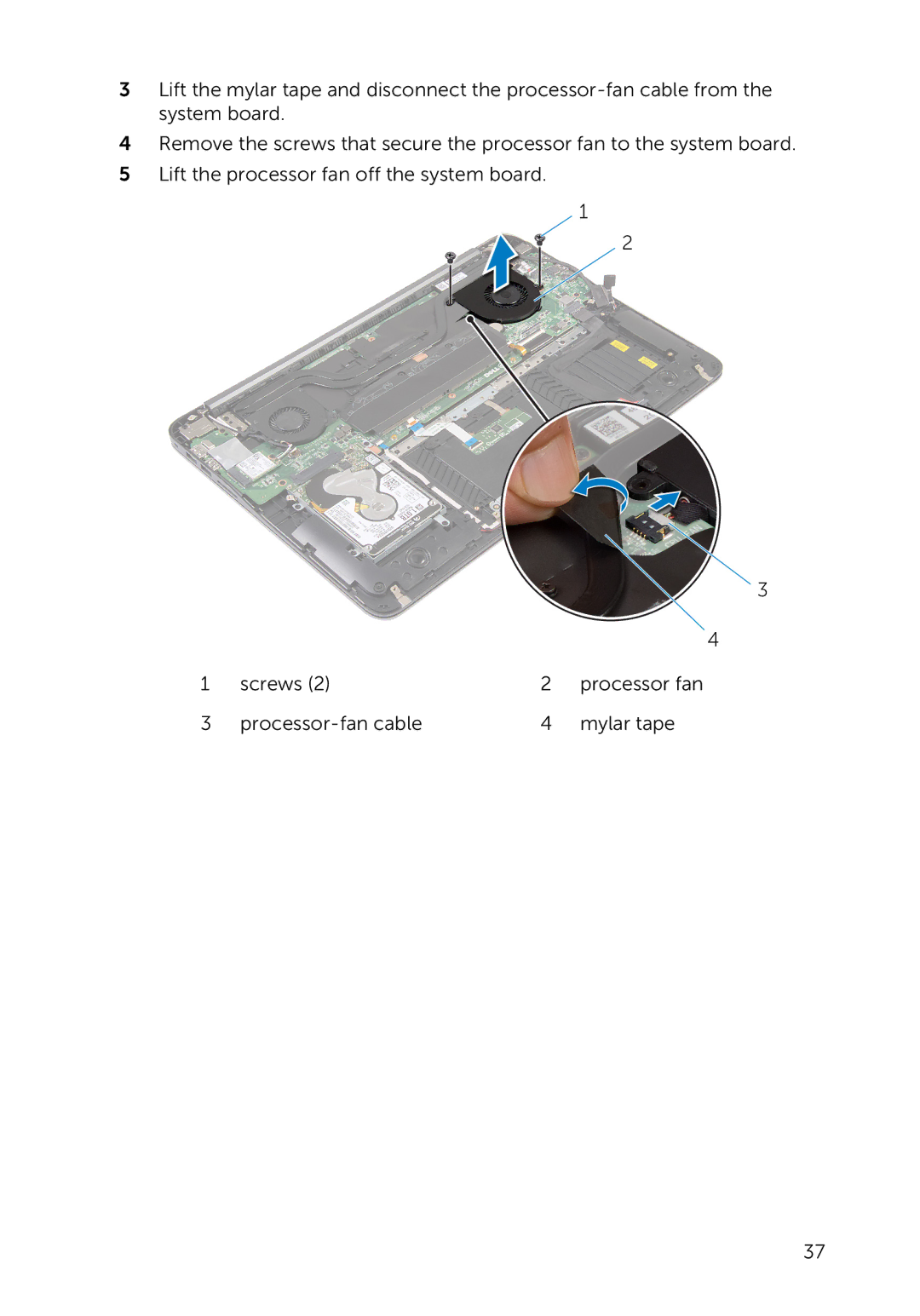 Dell 7000 service manual Processor-fan cable Mylar tape 