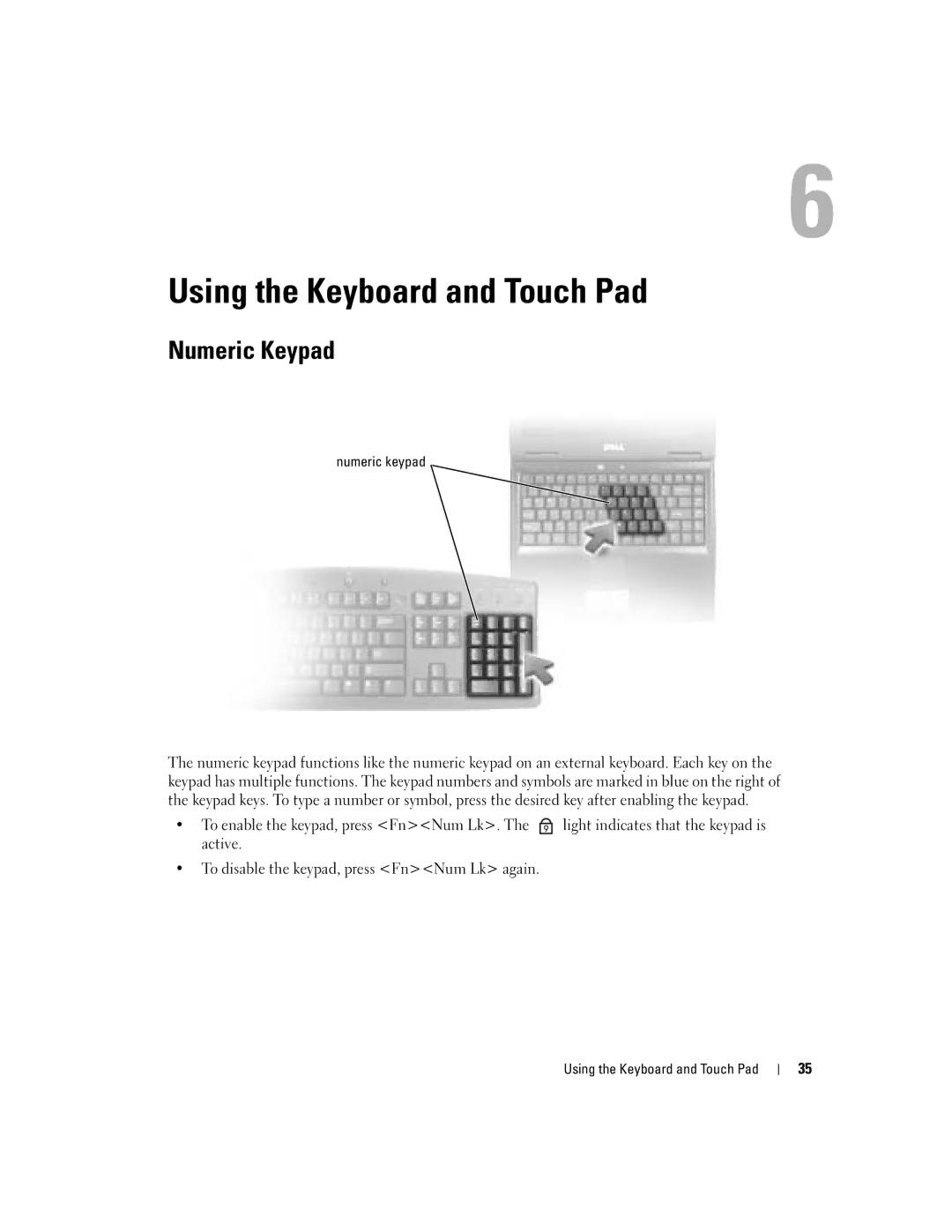 Dell 700M PP07S owner manual Using the Keyboard and Touch Pad, Numeric Keypad 