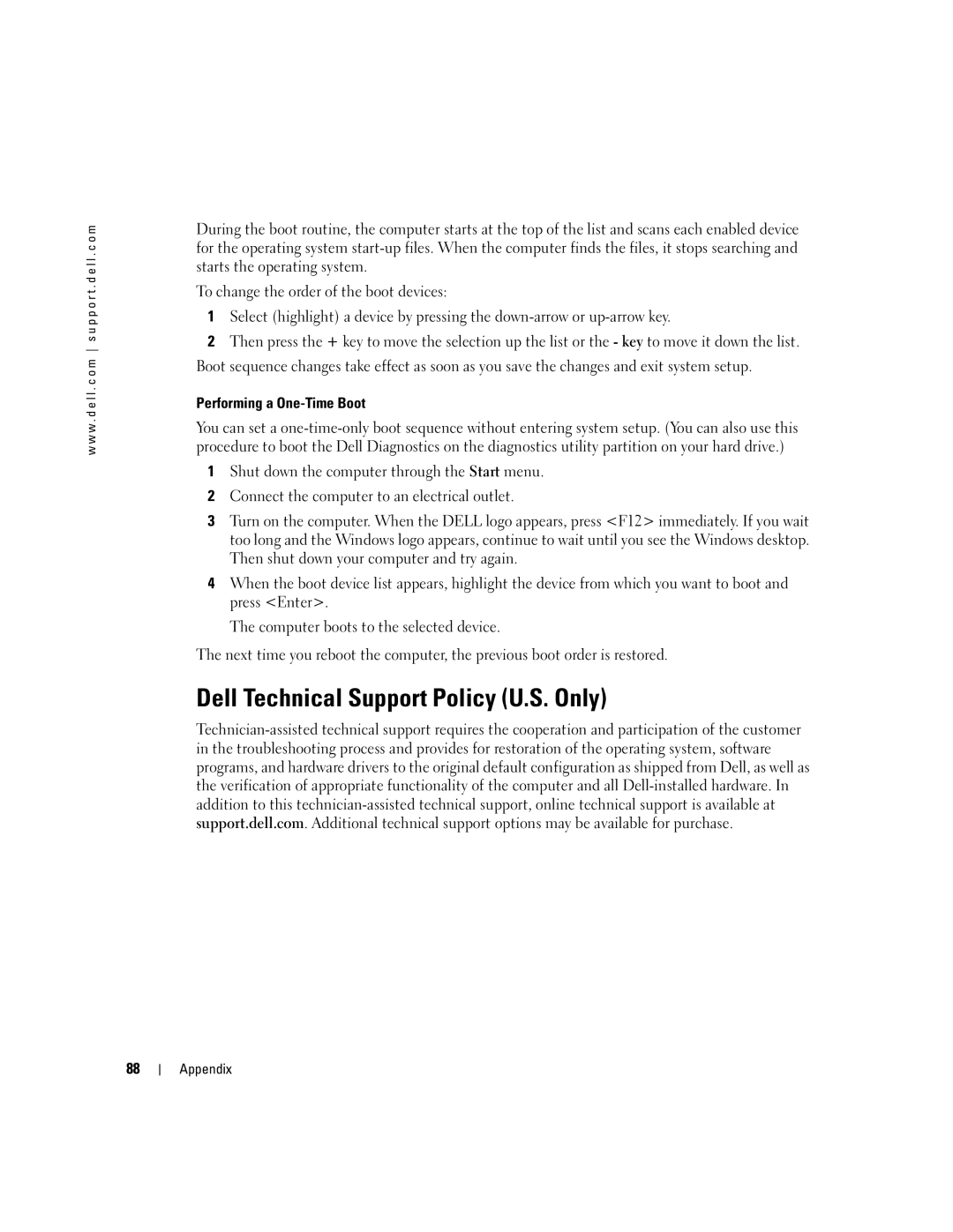 Dell 700M PP07S owner manual Dell Technical Support Policy U.S. Only, Performing a One-Time Boot 