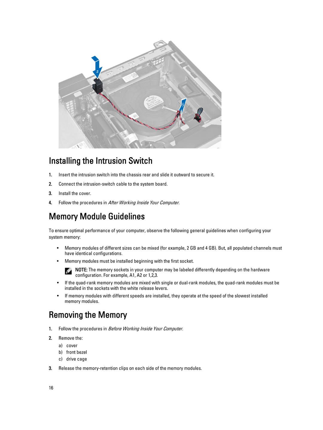 Dell 7010 owner manual Installing the Intrusion Switch, Memory Module Guidelines, Removing the Memory 