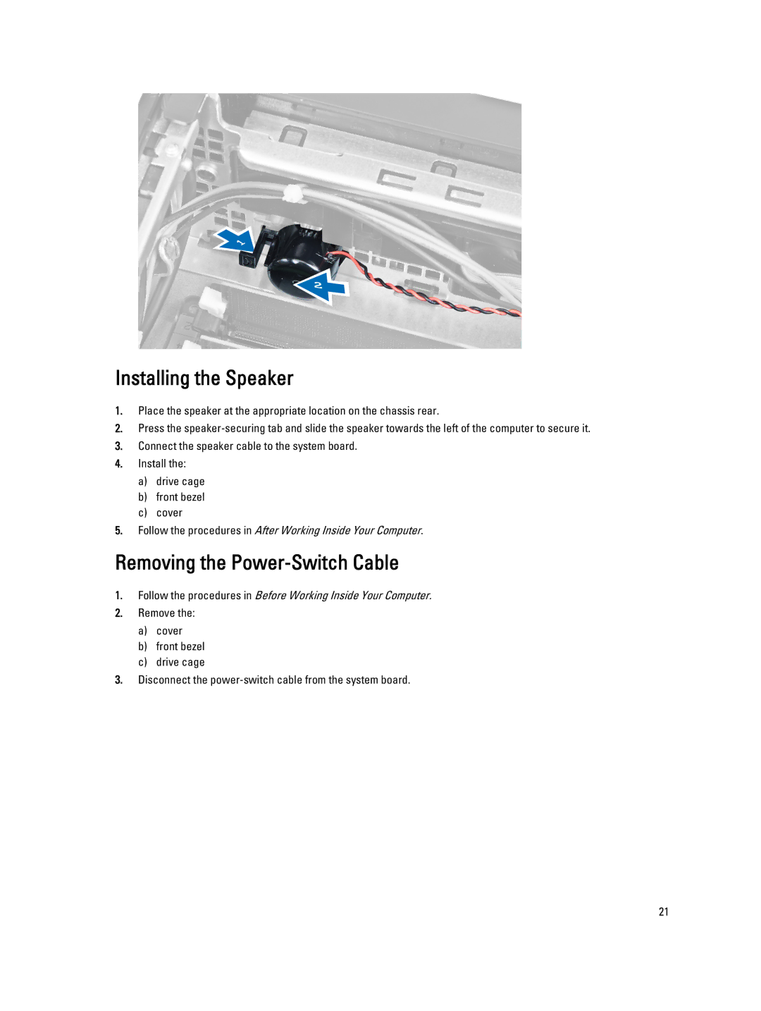 Dell 7010 owner manual Installing the Speaker, Removing the Power-Switch Cable 