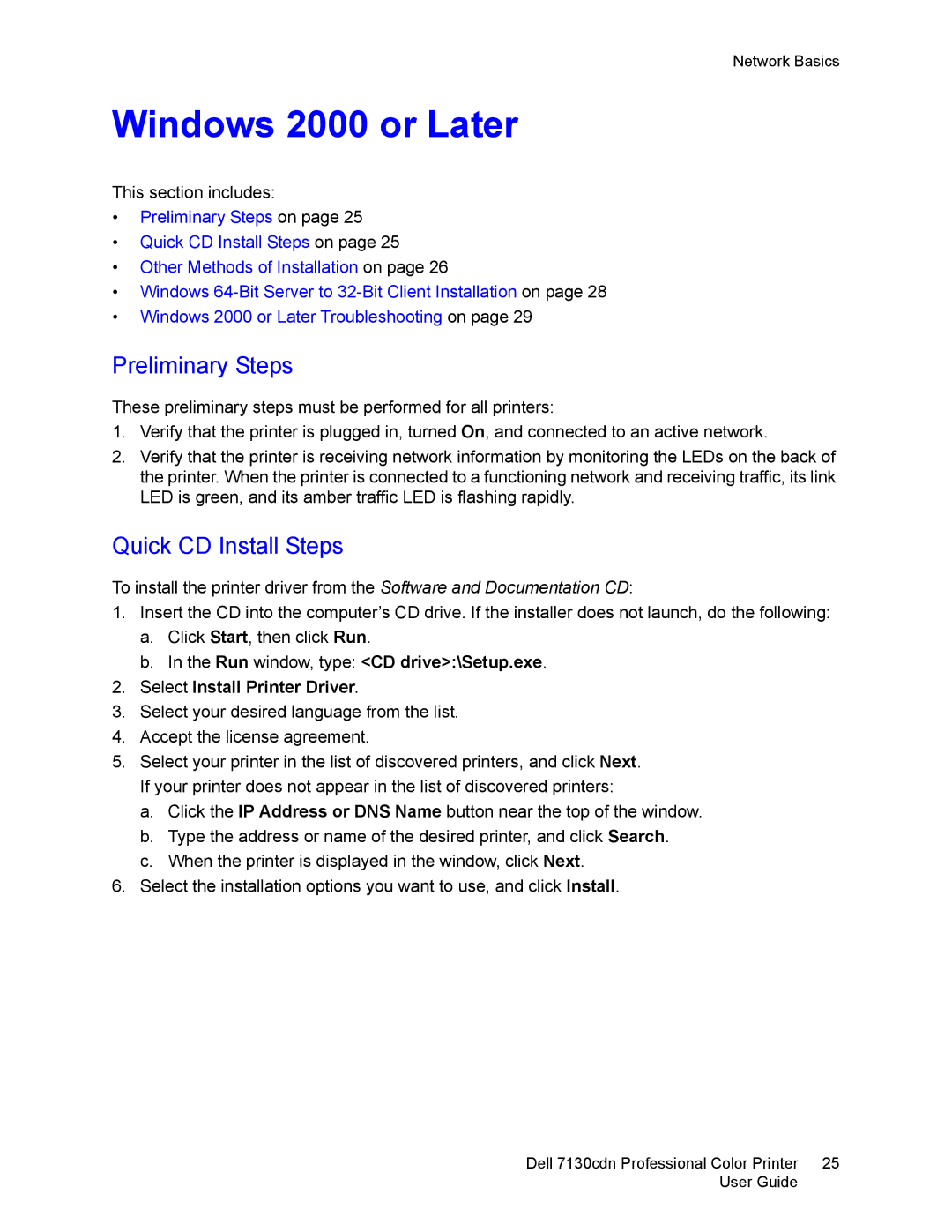 Dell 7130cdn manual Windows 2000 or Later, Preliminary Steps, Quick CD Install Steps 