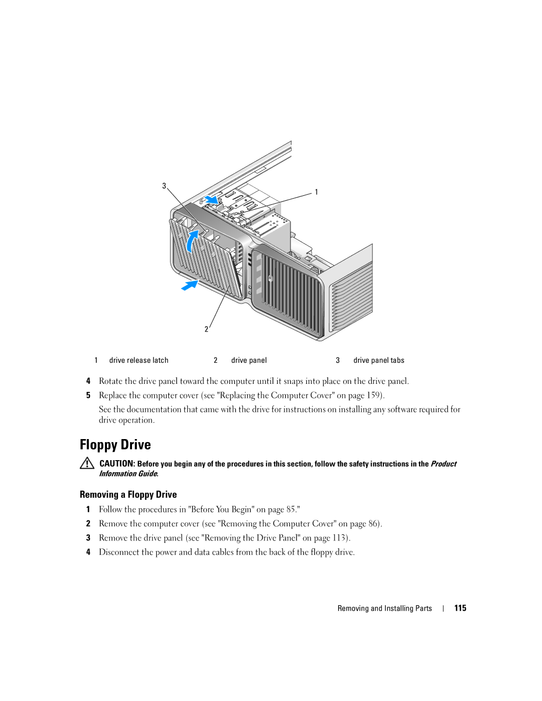 Dell XPS 720 owner manual Removing a Floppy Drive, 115 