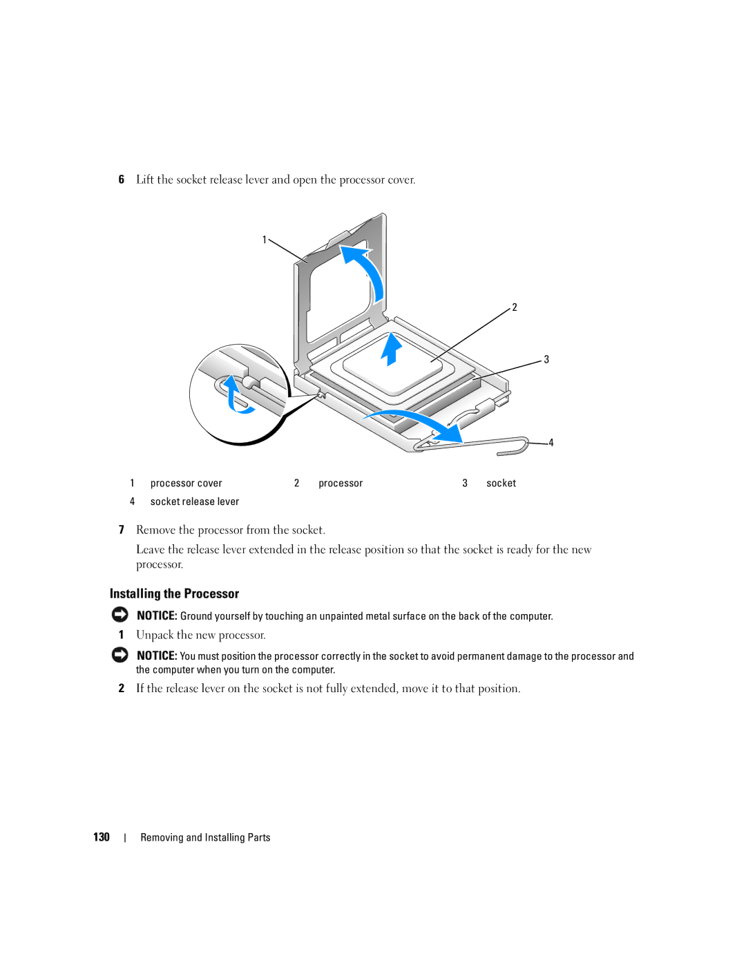 Dell XPS 720 owner manual Installing the Processor, 130, Processor cover, Socket release lever 