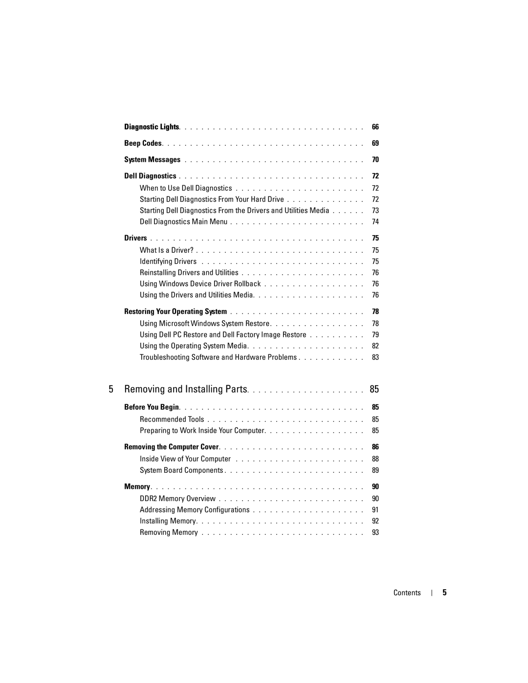 Dell XPS 720 owner manual Starting Dell Diagnostics From Your Hard Drive, Using Windows Device Driver Rollback 