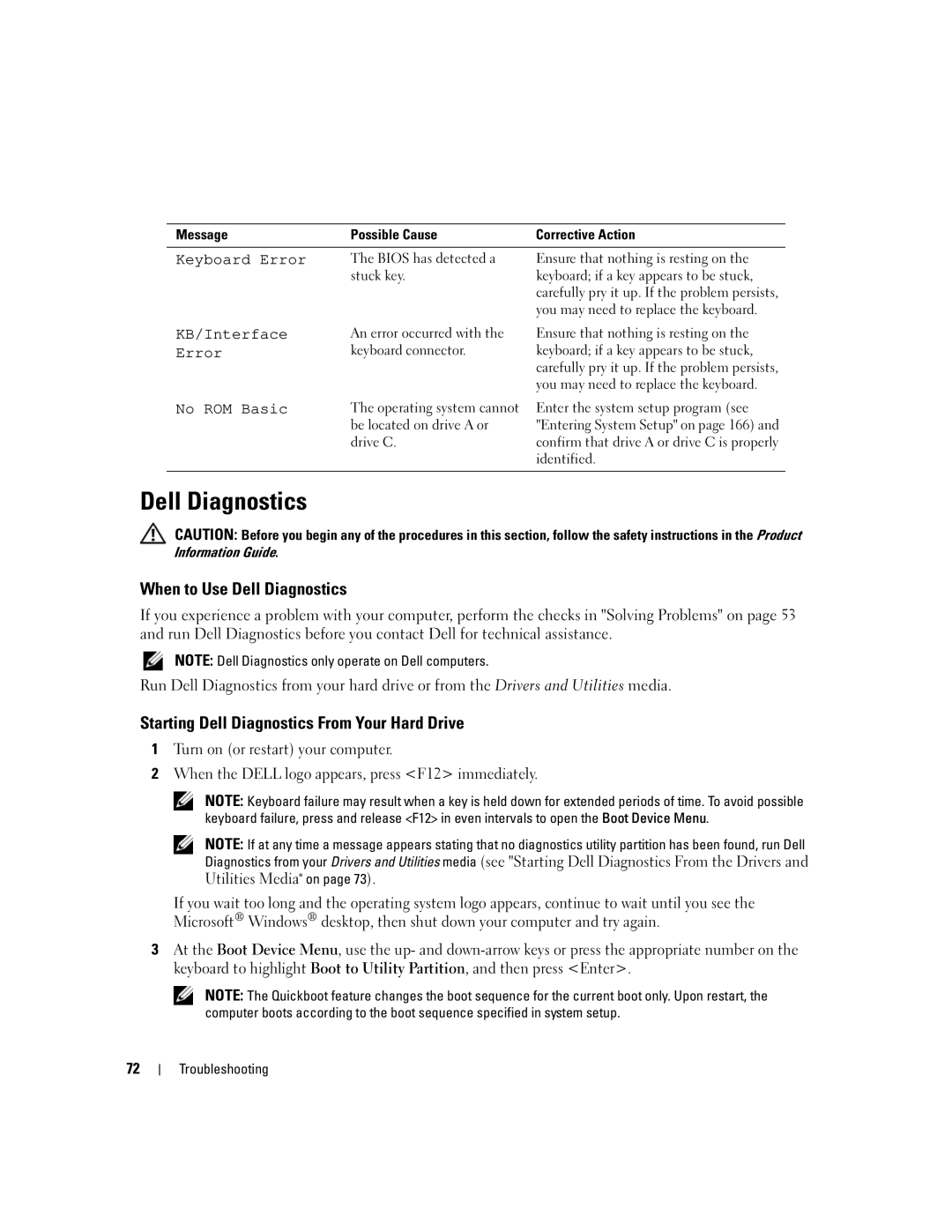 Dell XPS 720 owner manual When to Use Dell Diagnostics, Starting Dell Diagnostics From Your Hard Drive 