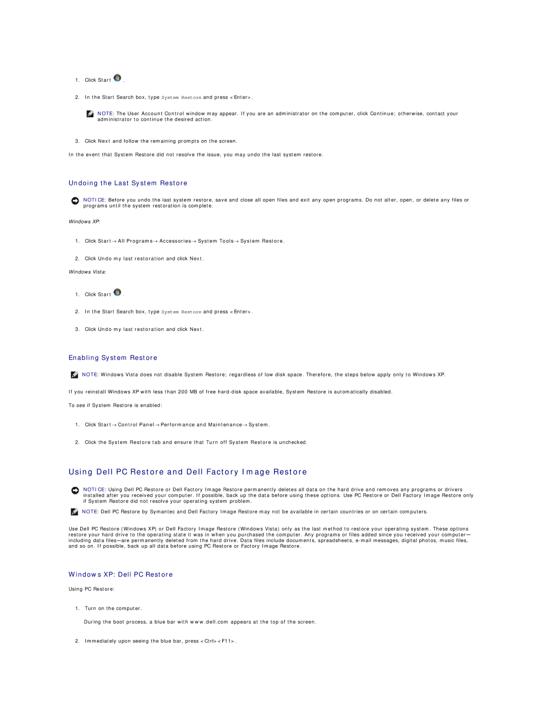 Dell 720H2C Using Dell PC Restore and Dell Factory Image Restore, Undoing the Last System Restore, Enabling System Restore 
