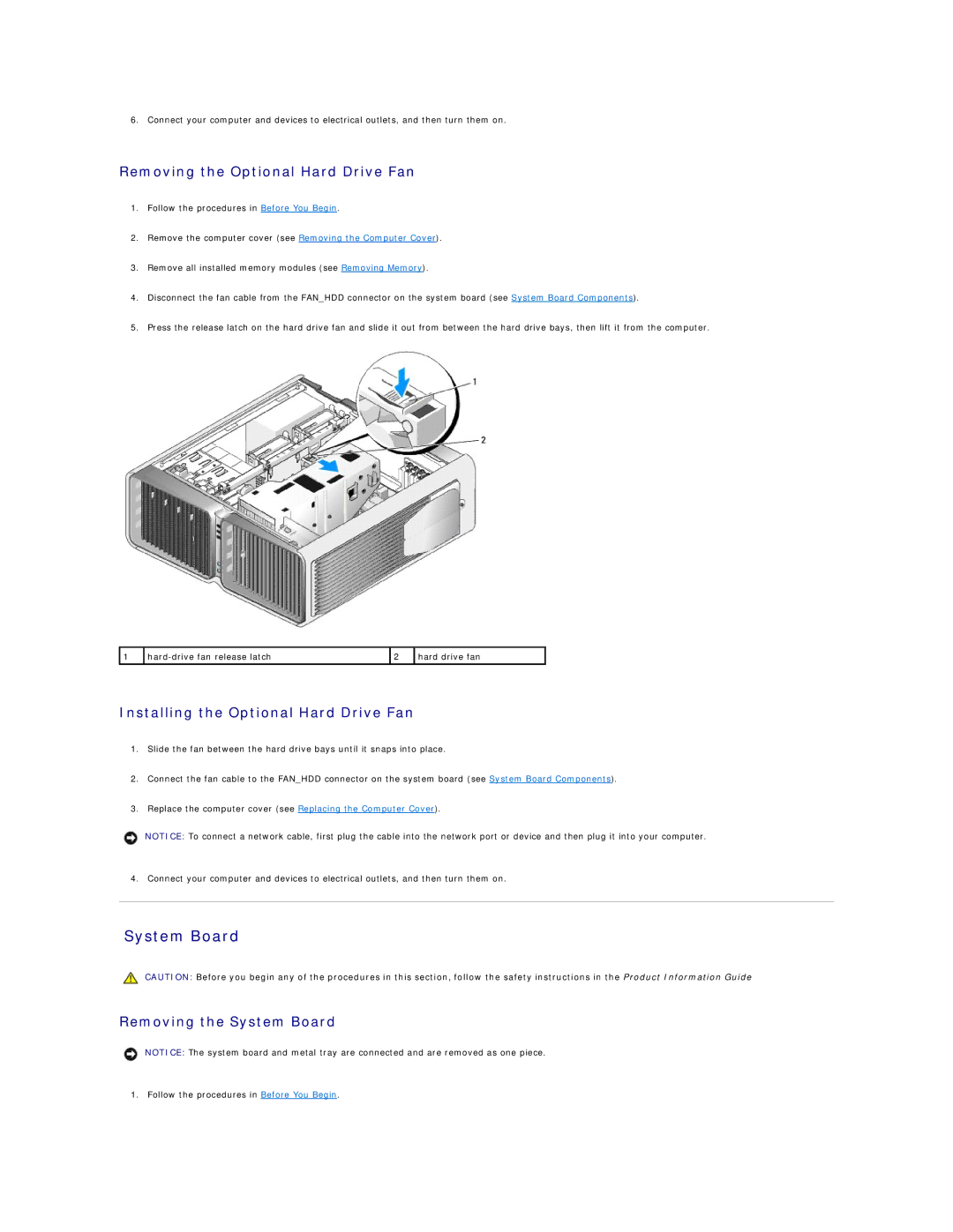 Dell 720H2C appendix System Board, Removing the Optional Hard Drive Fan, Installing the Optional Hard Drive Fan 