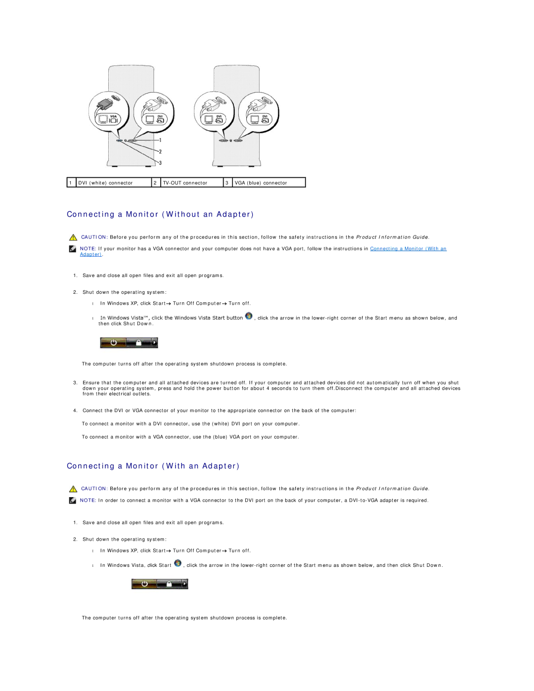 Dell 720H2C appendix Connecting a Monitor Without an Adapter, Connecting a Monitor With an Adapter 