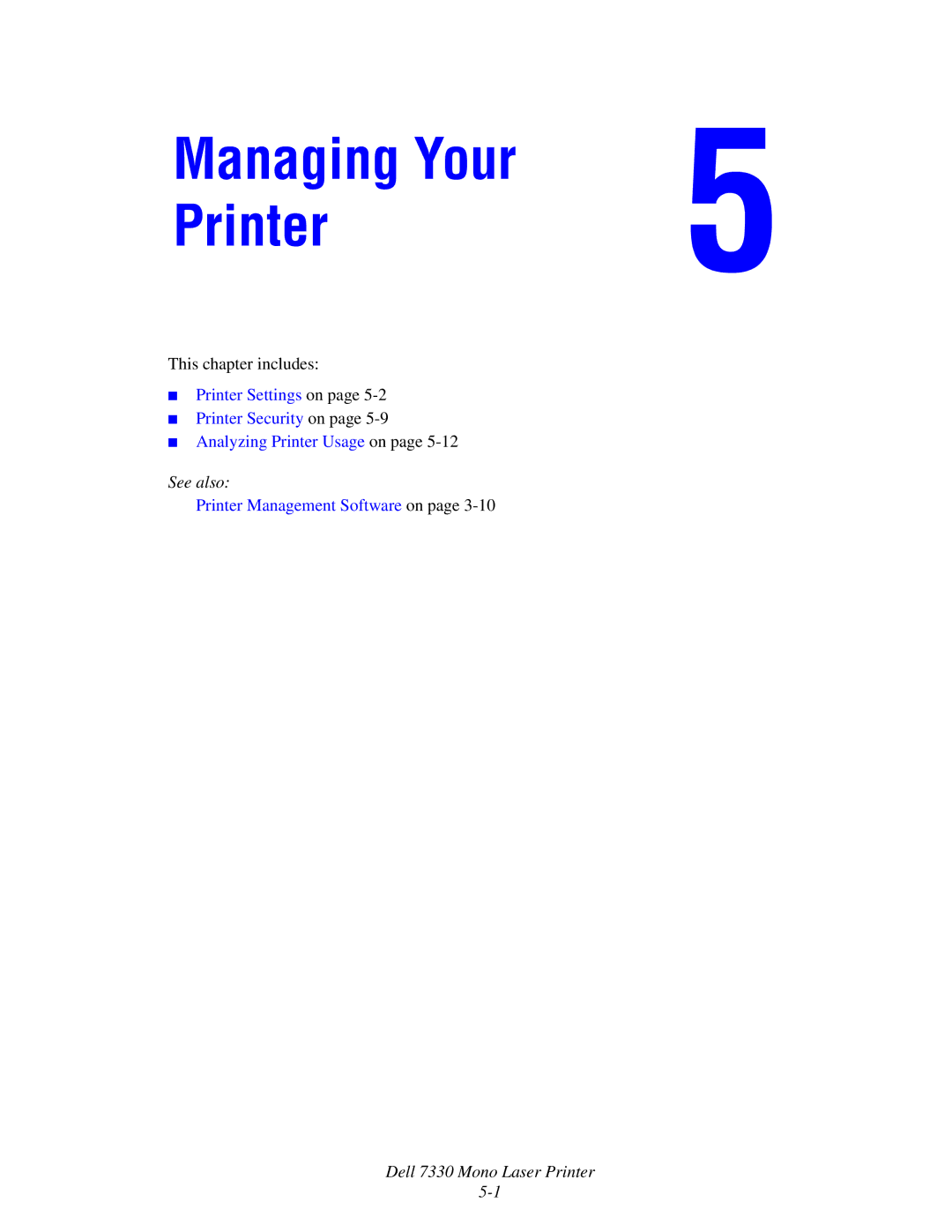 Dell 7330 manual Managing Your Printer 