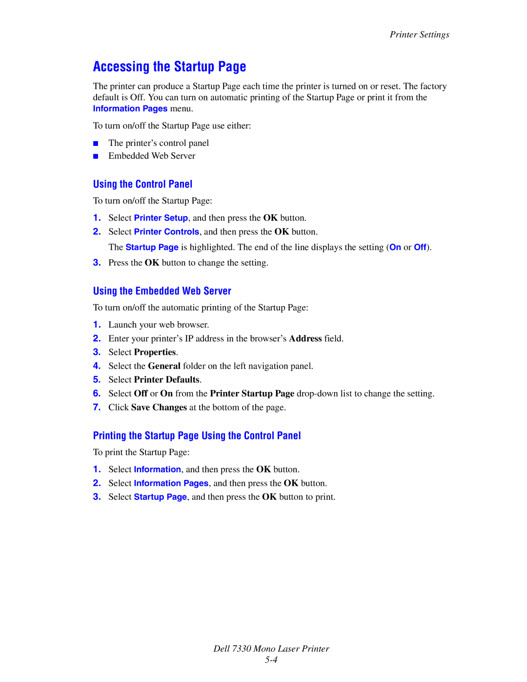 Dell 7330 manual Accessing the Startup, Printing the Startup Page Using the Control Panel, Select Printer Defaults 