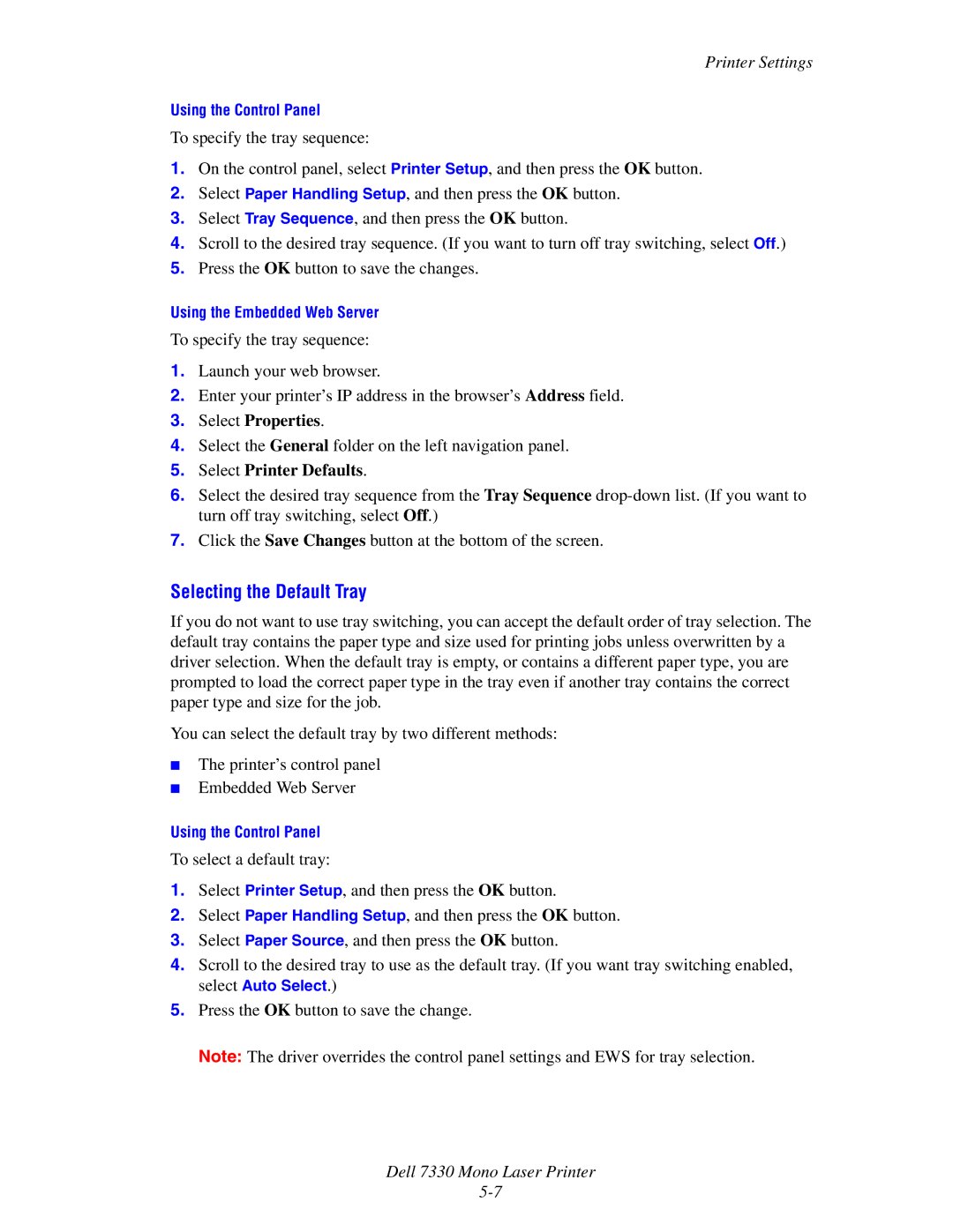 Dell 7330 manual Selecting the Default Tray 