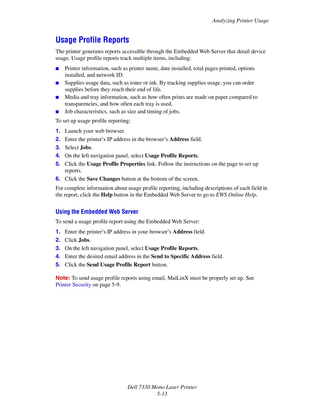 Dell 7330 manual Usage Profile Reports, Click the Send Usage Profile Report button 