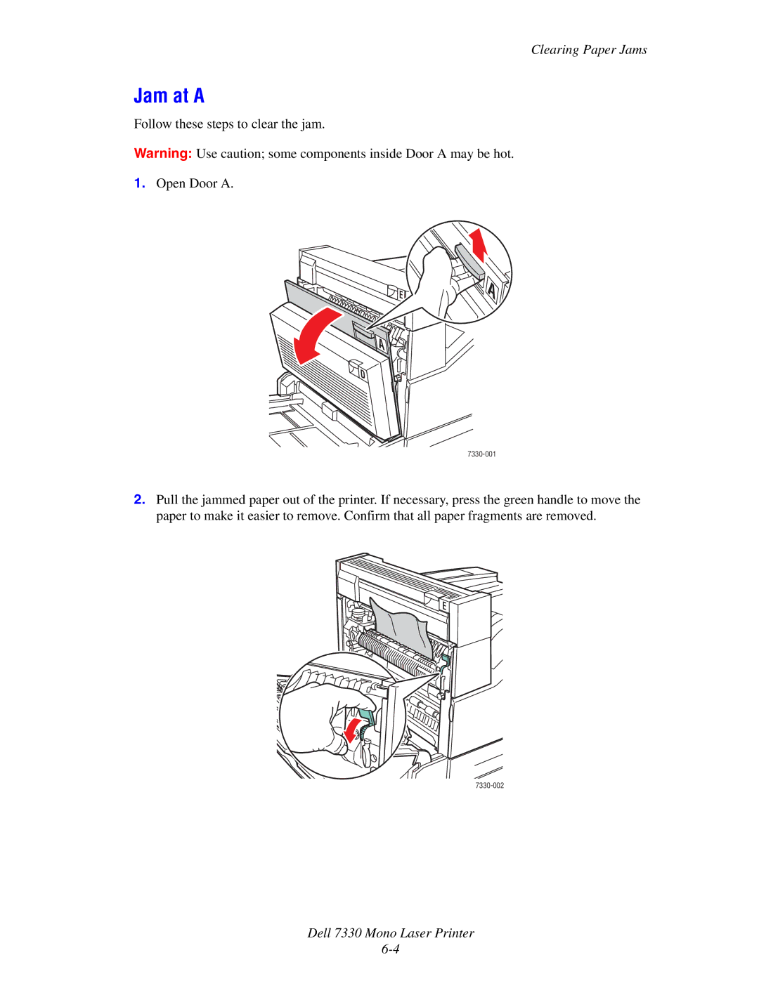 Dell 7330 manual Jam at a 