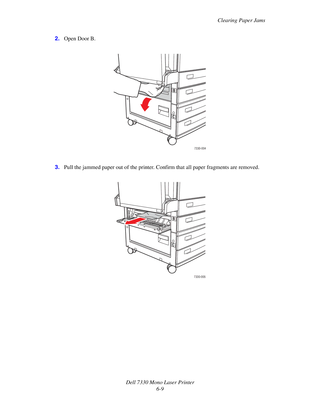 Dell 7330 manual Open Door B 