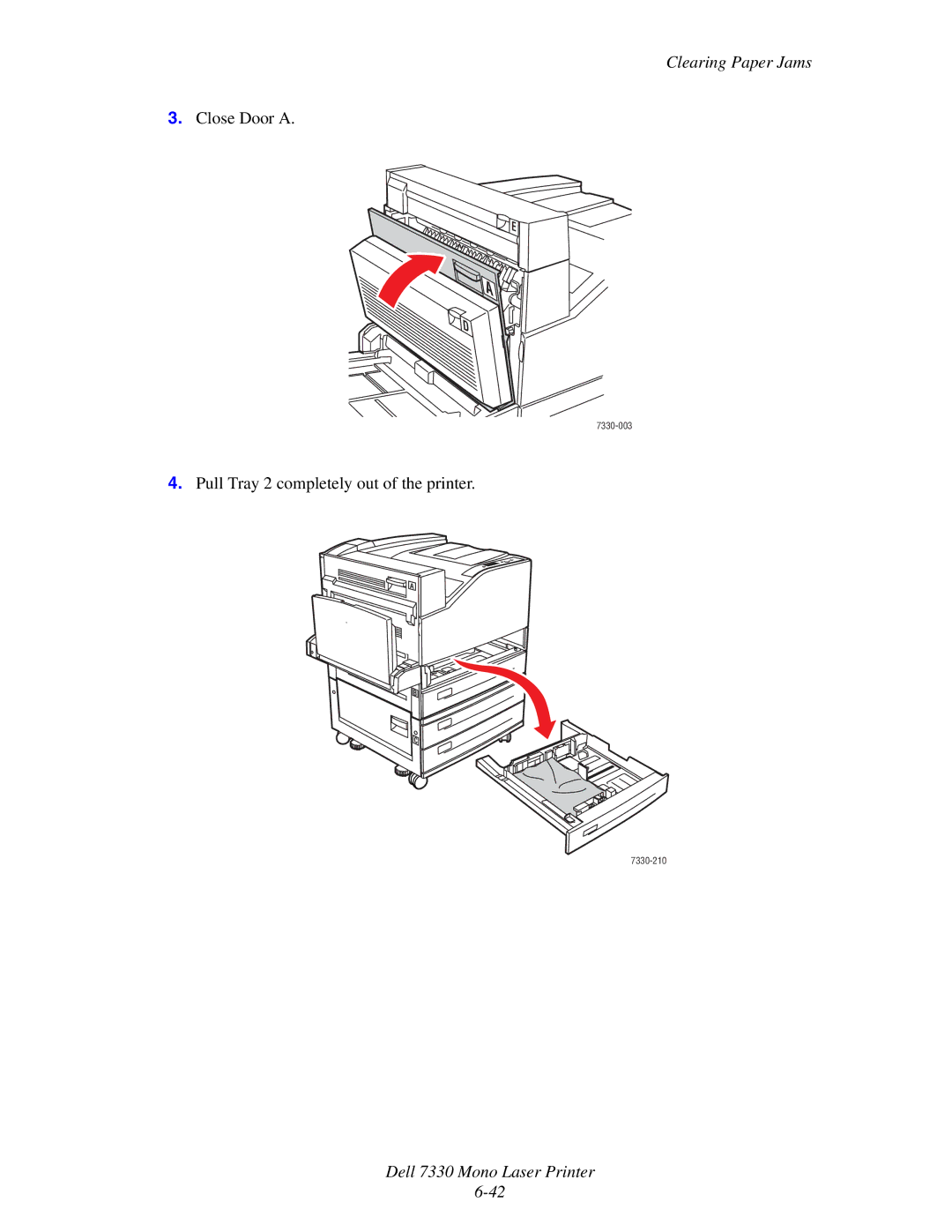 Dell 7330 manual Pull Tray 2 completely out of the printer 