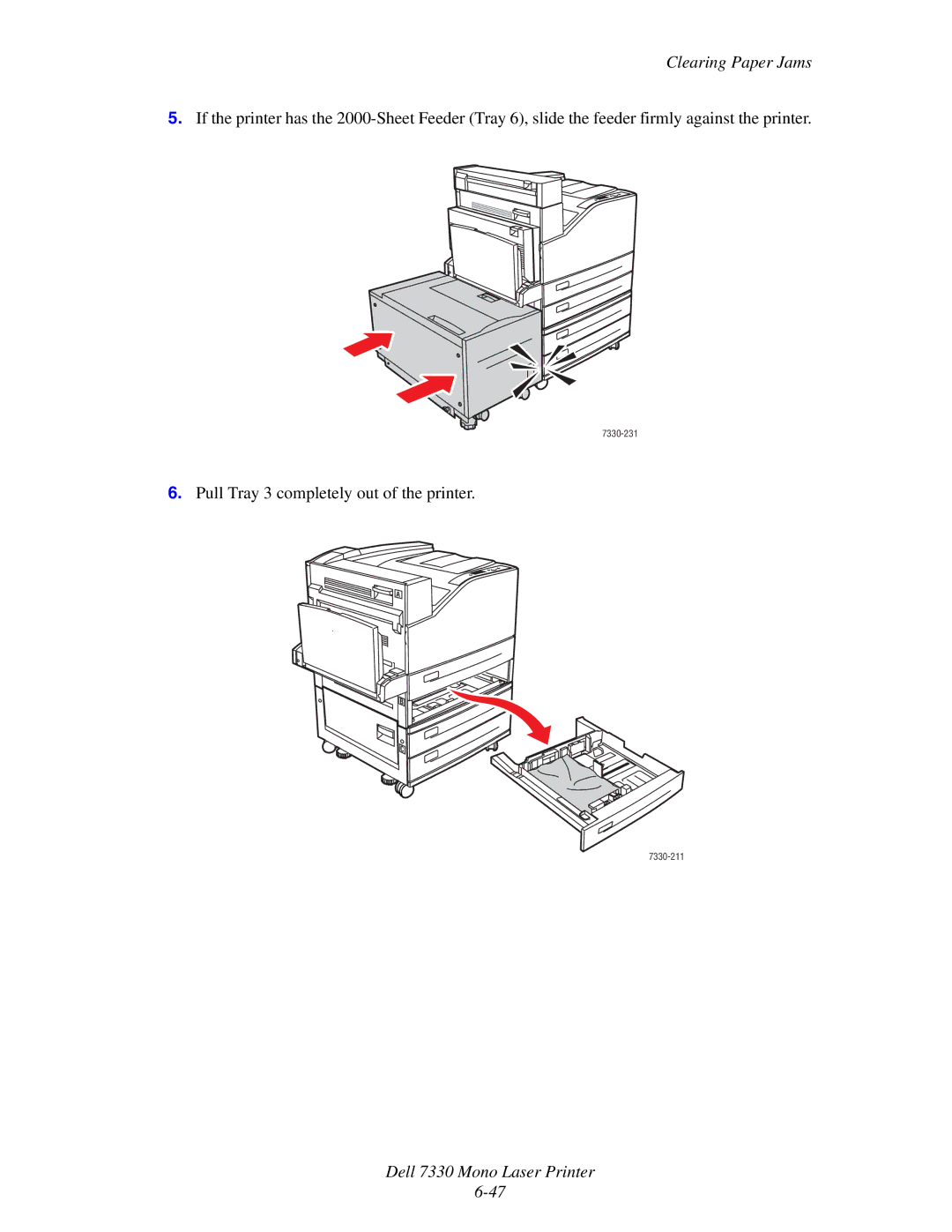 Dell 7330 manual Pull Tray 3 completely out of the printer 