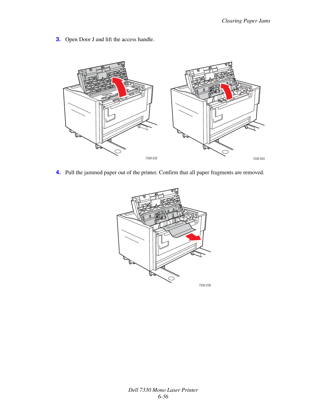 Dell 7330 manual Open Door J and lift the access handle 