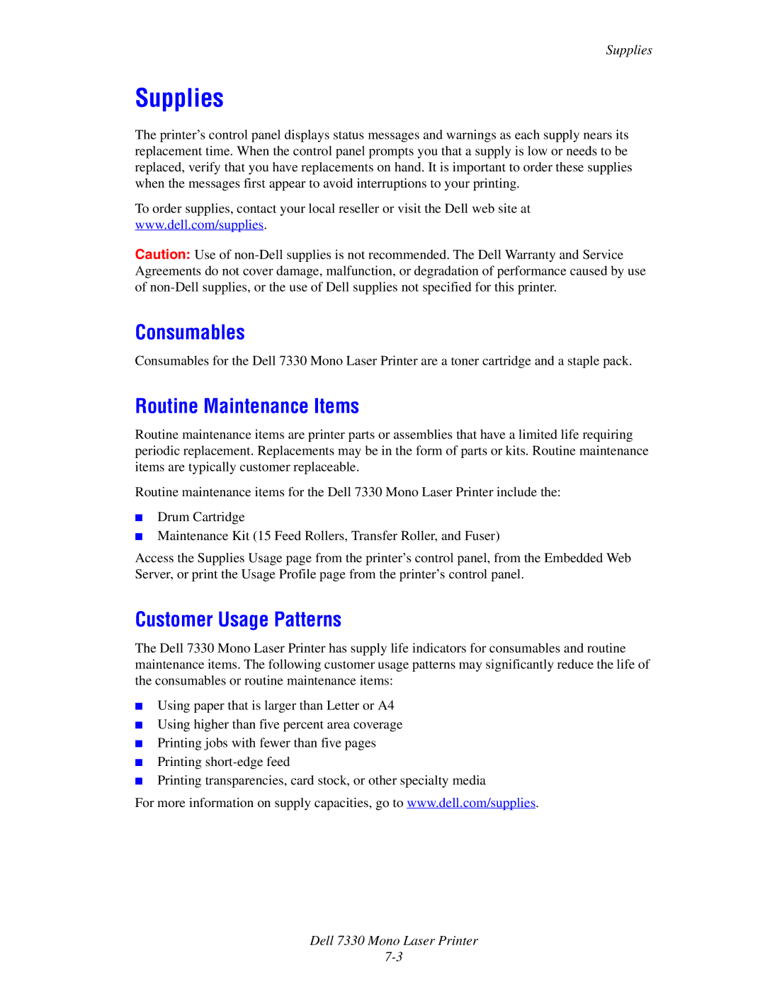 Dell 7330 manual Supplies, Consumables, Routine Maintenance Items, Customer Usage Patterns 