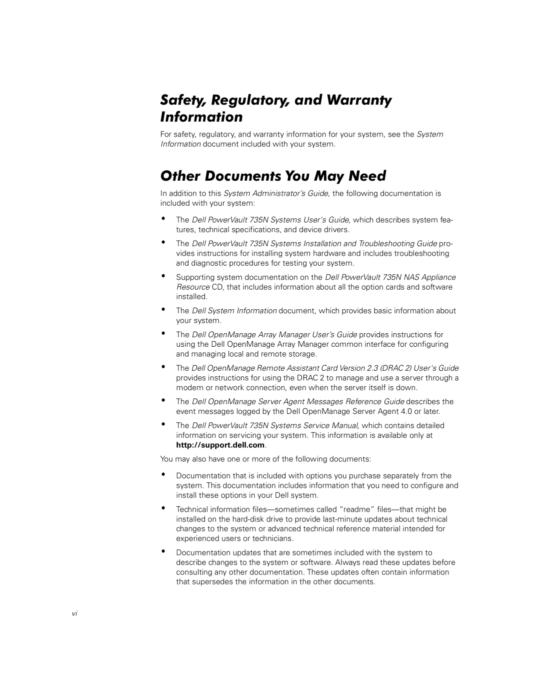 Dell 735 warranty Safety, Regulatory, and Warranty Information, Other Documents You May Need 