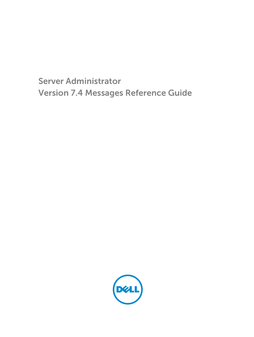 Dell manual Server Administrator Version 7.4 Messages Reference Guide 