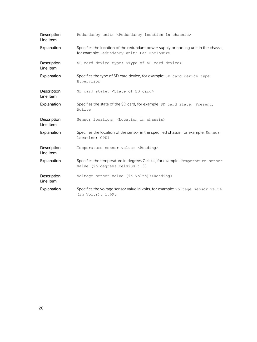 Dell 7.4 manual For example Redundancy unit Fan Enclosure 