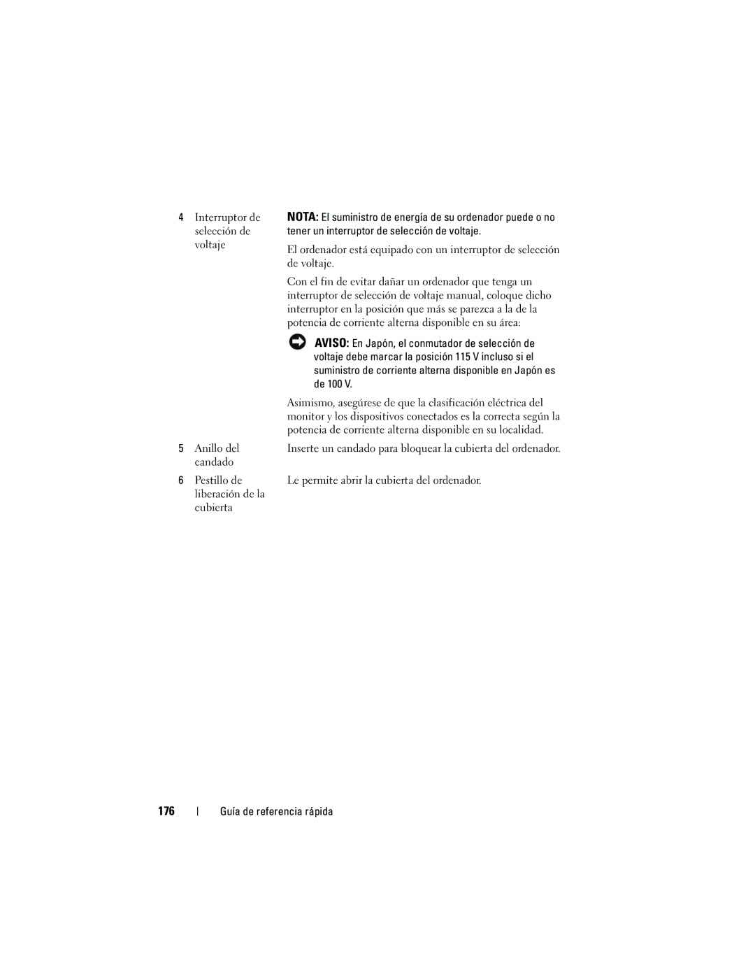 Dell 740 manual 176, Tener un interruptor de selección de voltaje, De 100 