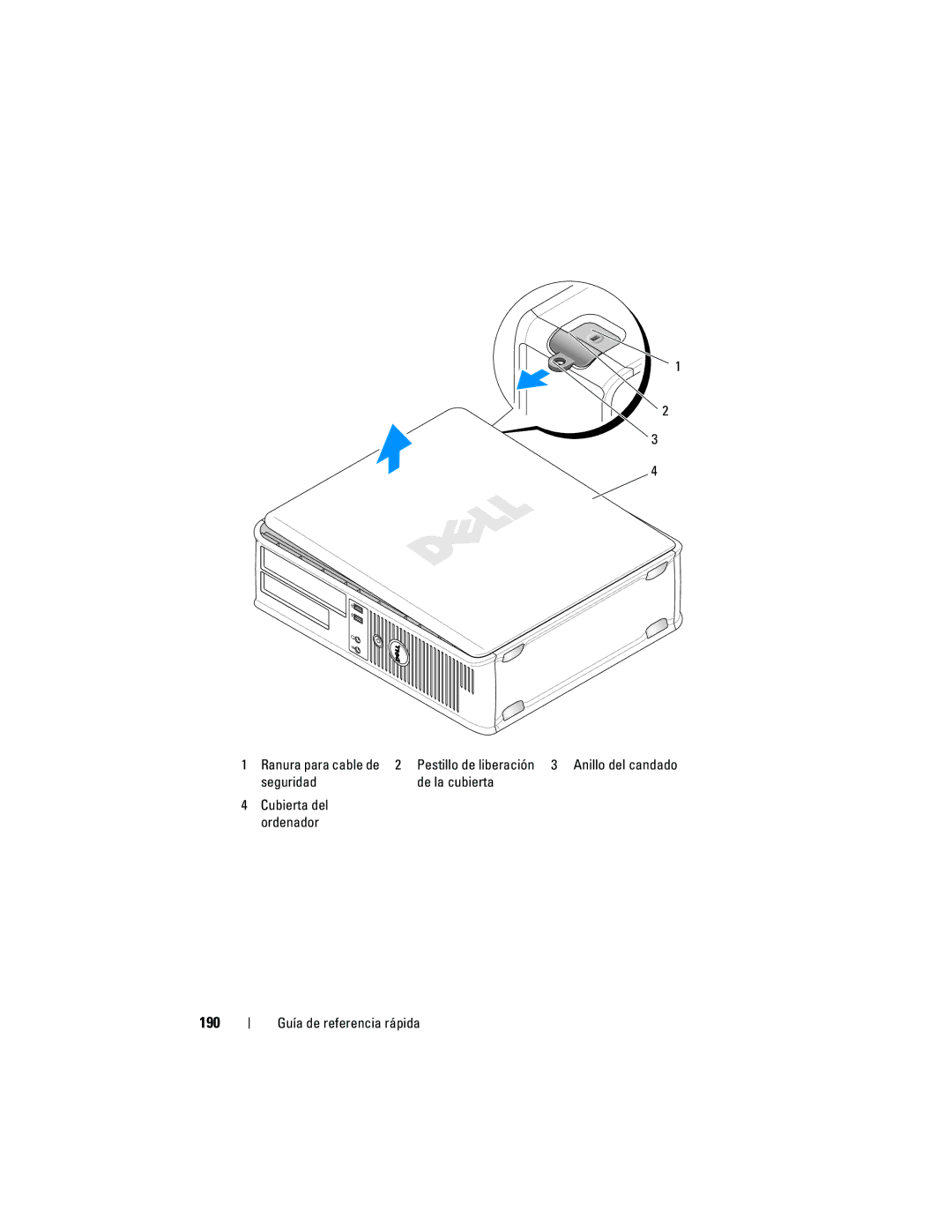 Dell 740 manual 190, Ranura para cable de, Seguridad De la cubierta Cubierta del Ordenador 