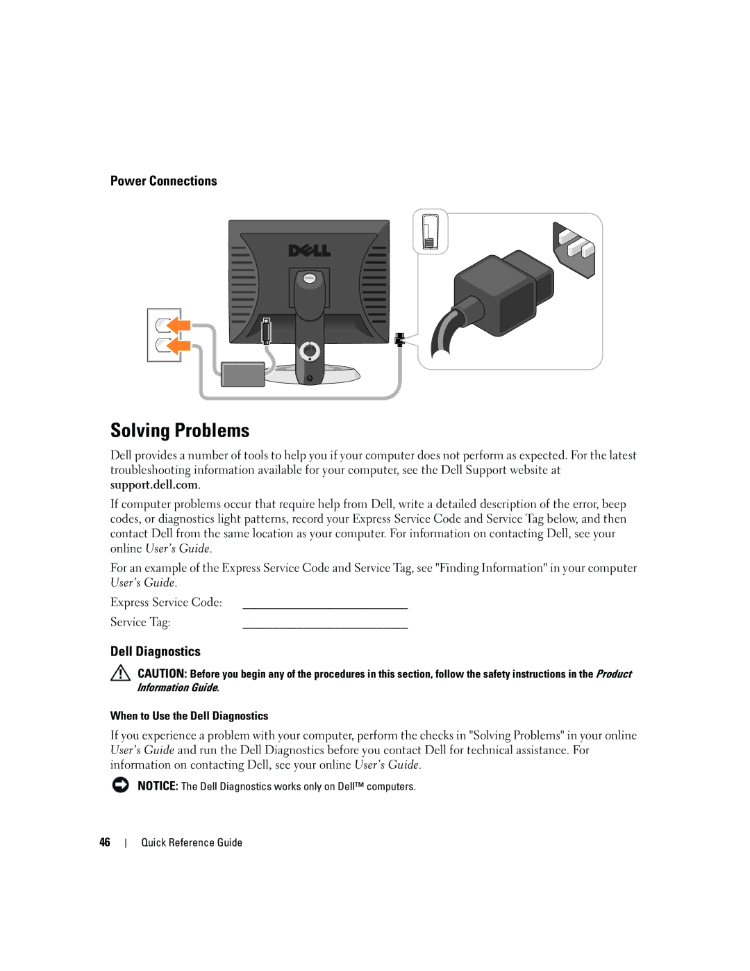 Dell 745 manual Solving Problems, Power Connections, When to Use the Dell Diagnostics 