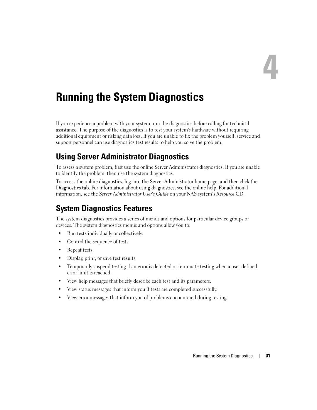 Dell 745N manual Running the System Diagnostics, Using Server Administrator Diagnostics, System Diagnostics Features 