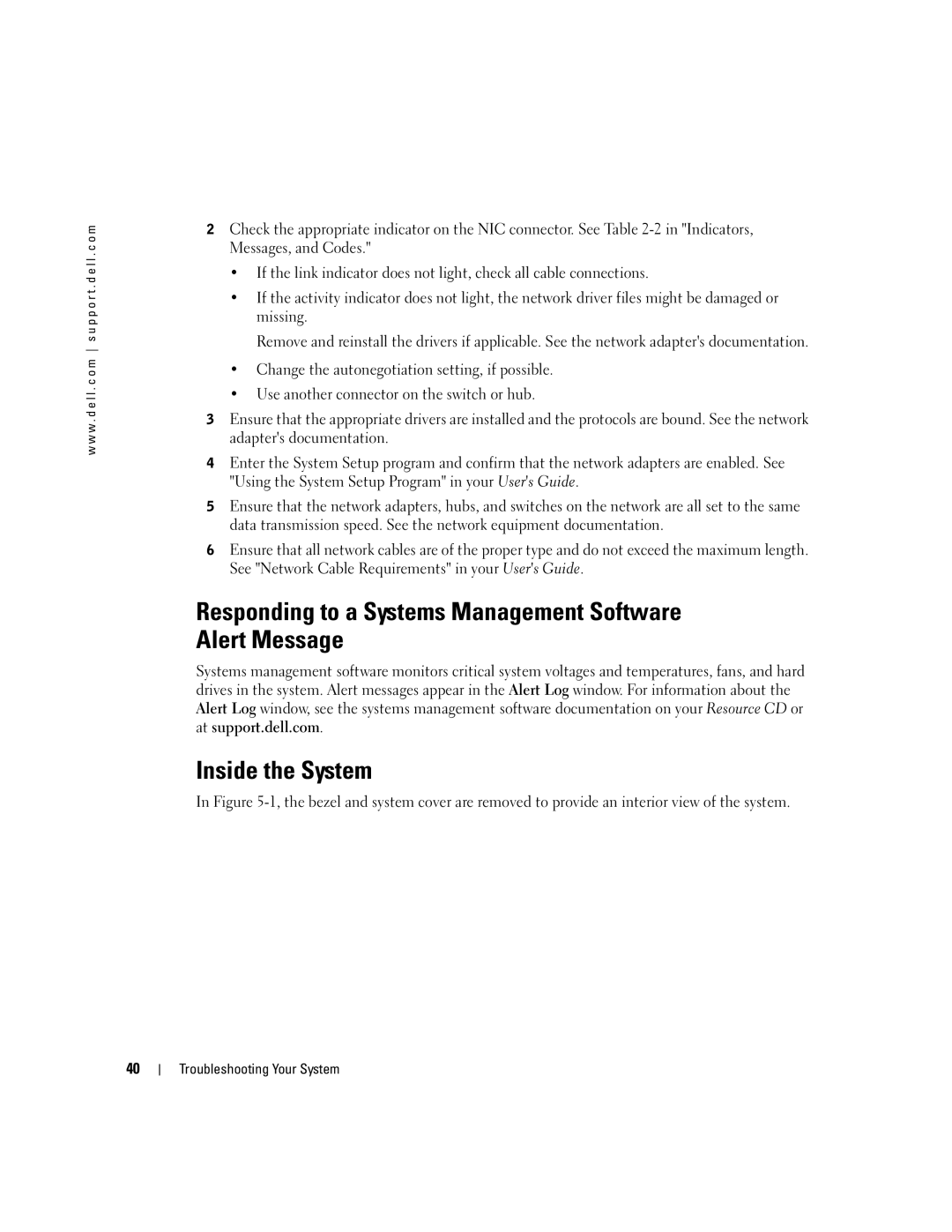 Dell 745N manual Responding to a Systems Management Software Alert Message, Inside the System 