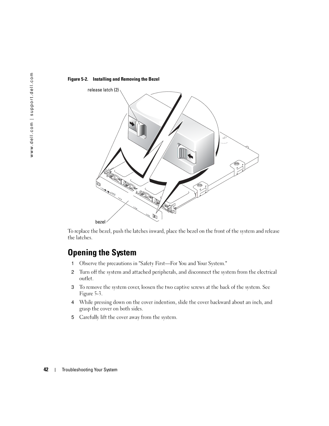 Dell 745N manual Opening the System, Installing and Removing the Bezel Release latch 