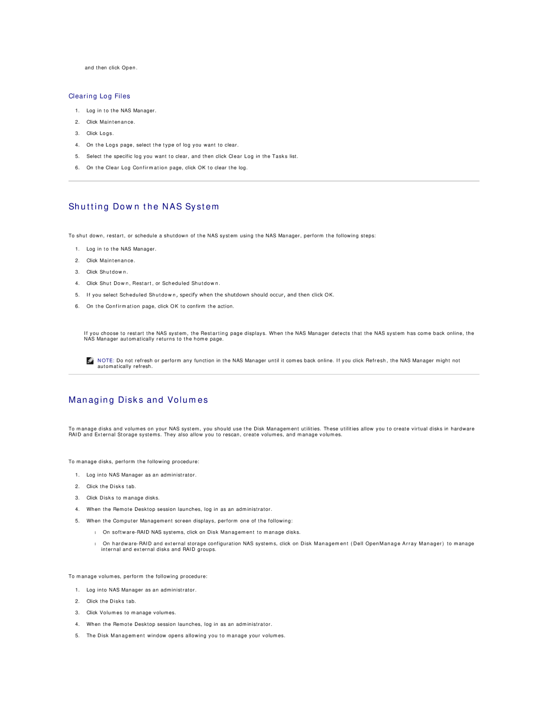 Dell 745N manual Shutting Down the NAS System, Managing Disks and Volumes, Clearing Log Files 