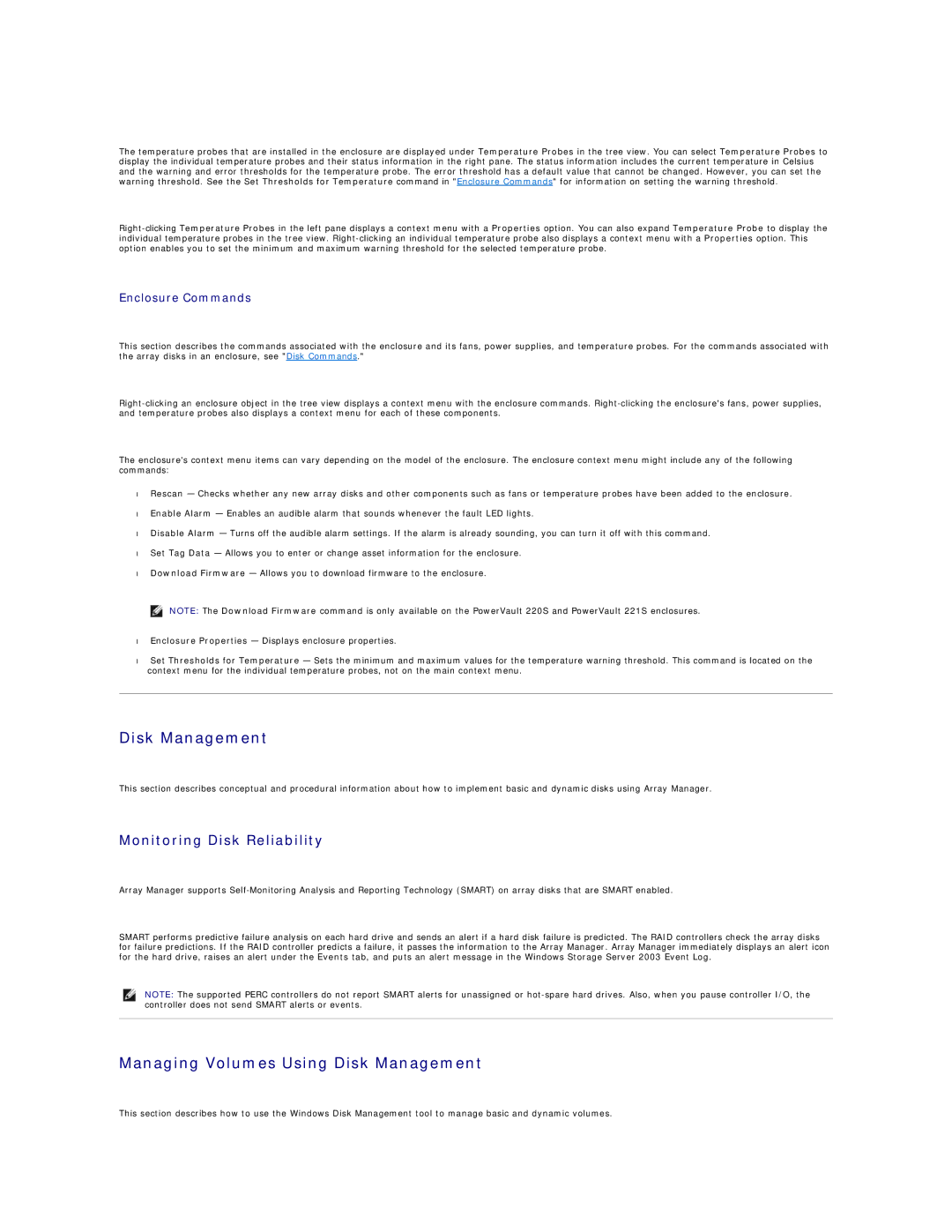 Dell 745N manual Managing Volumes Using Disk Management, Monitoring Disk Reliability, Enclosure Commands 