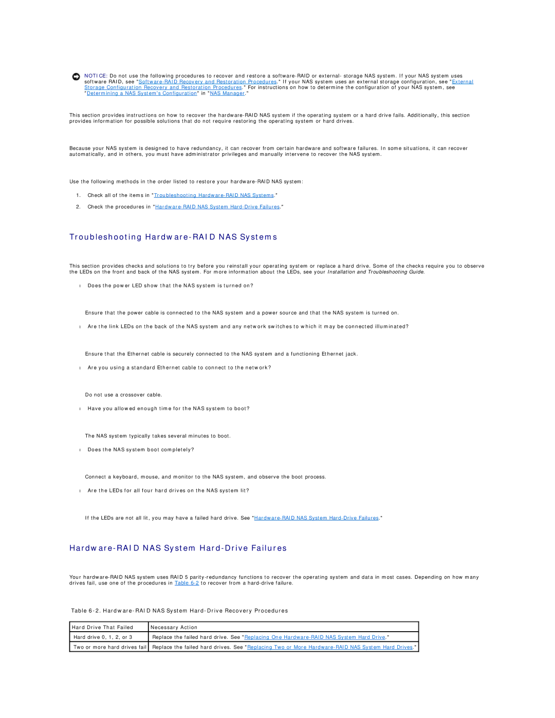 Dell 745N manual Troubleshooting Hardware-RAID NAS Systems, Hardware-RAID NAS System Hard-Drive Failures 