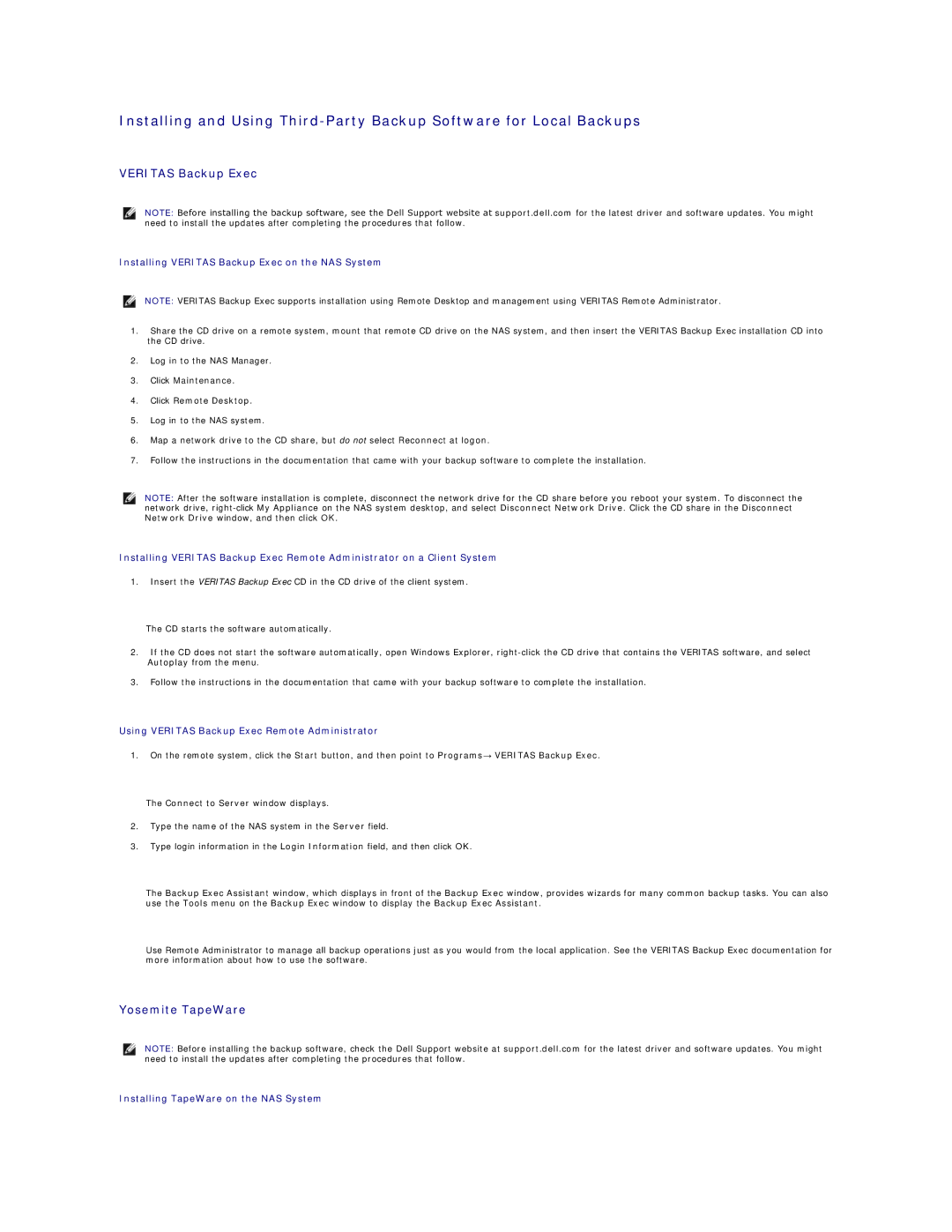 Dell 745N manual Veritas Backup Exec, Yosemite TapeWare 