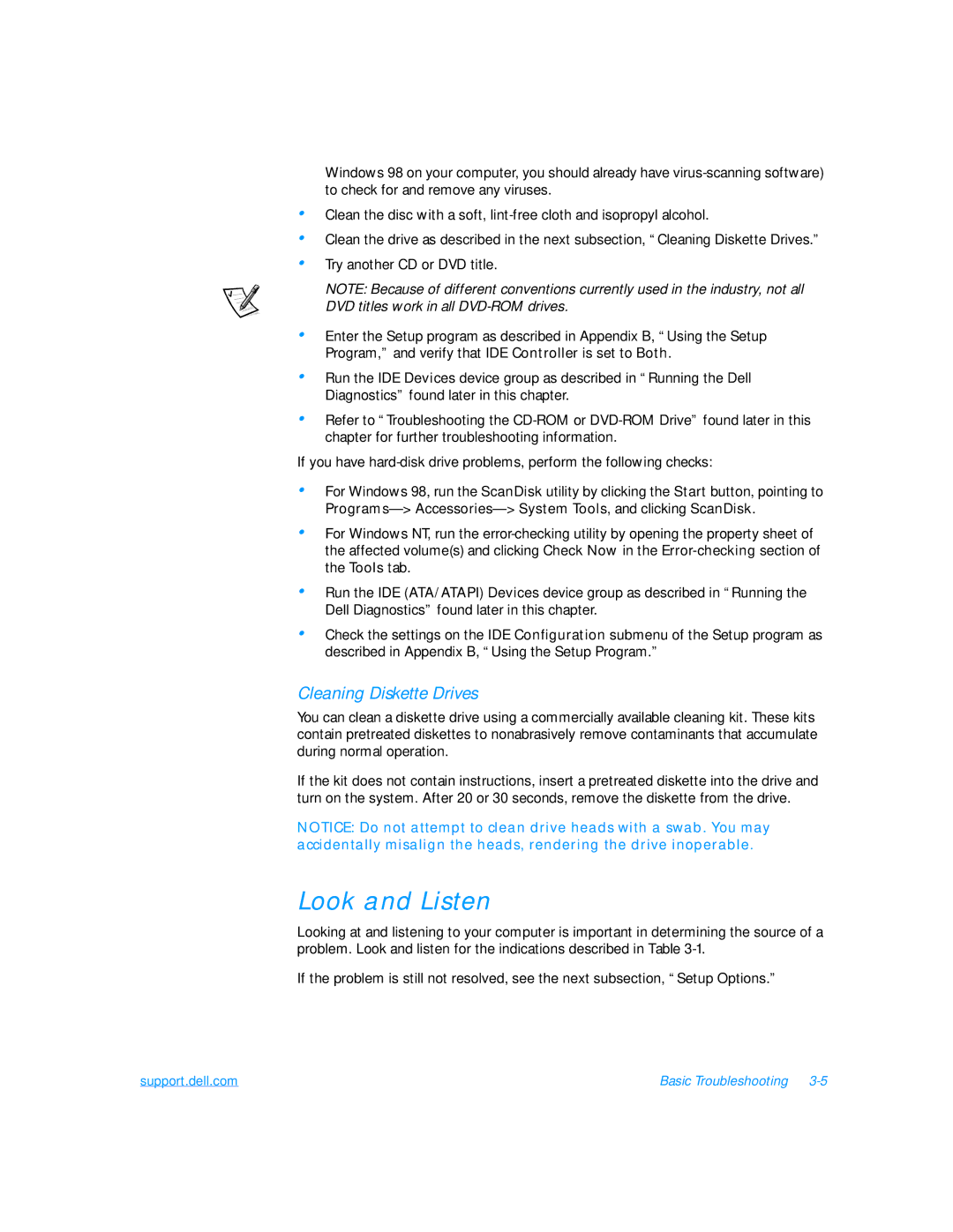 Dell 7500 manual Look and Listen, Cleaning Diskette Drives 